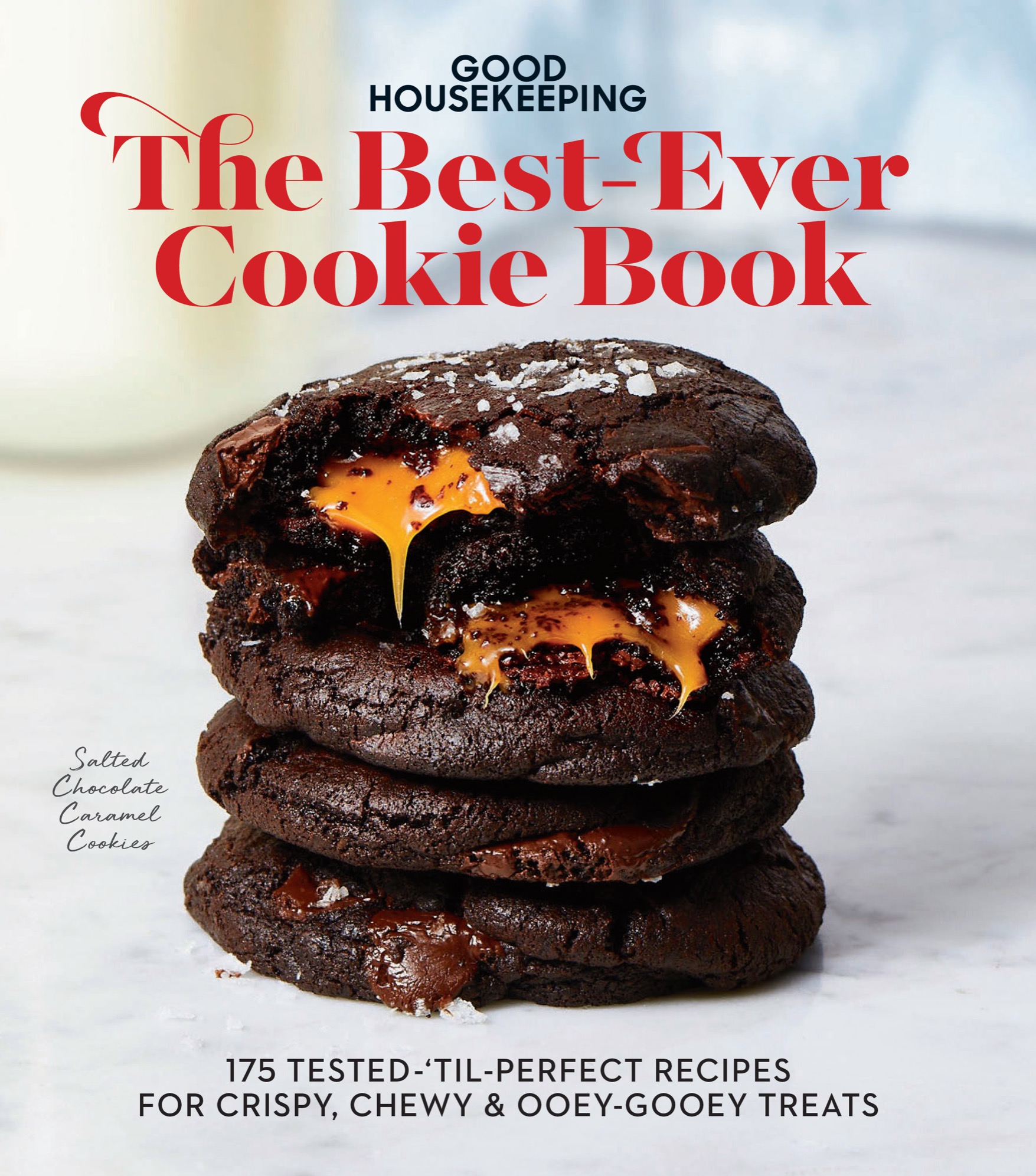 Good Housekeeping The Best-Ever Cookie Book