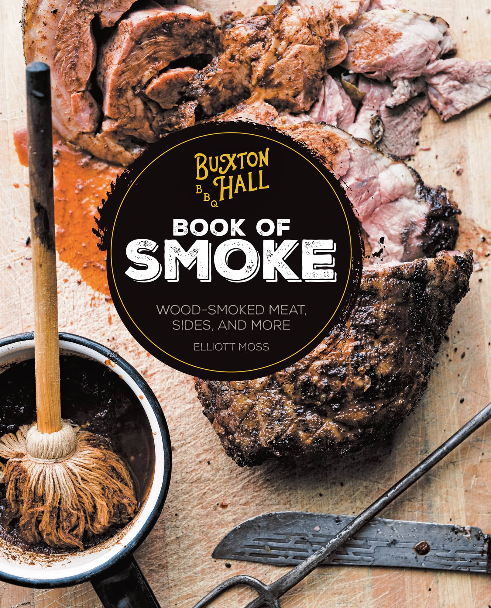 Buxton Hall Barbecue’s Book of Smoke