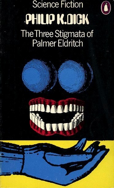 The Three Stigmata of Palmer Eldritch