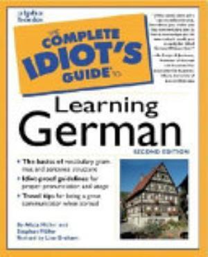 The Complete Idiot's Guide to Learning German