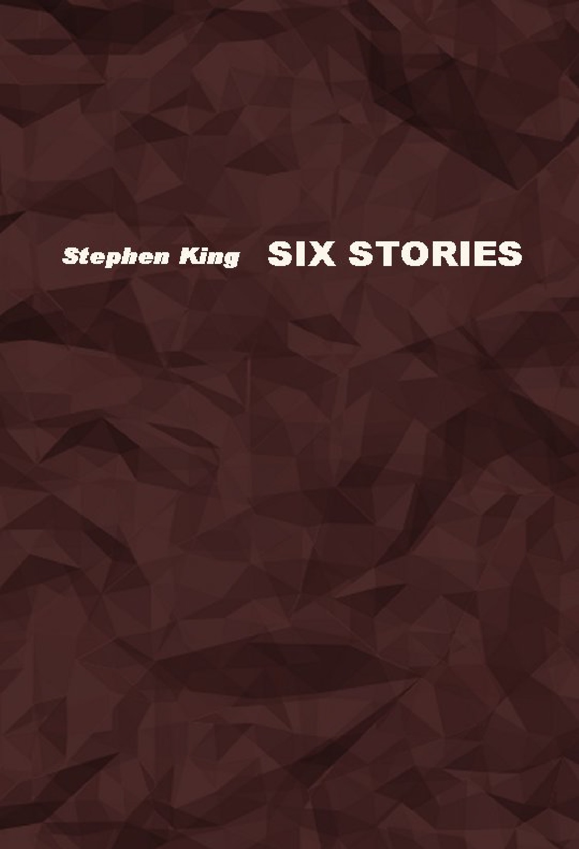 Six Stories