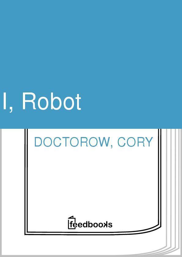 I, Robot