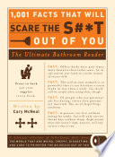 1,001 Facts that Will Scare the S#*t Out of You
