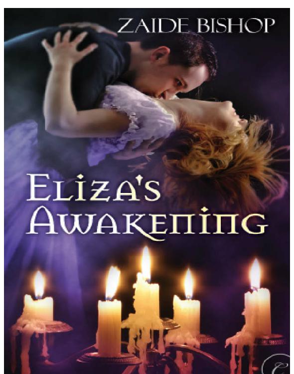 Eliza's Awakening
