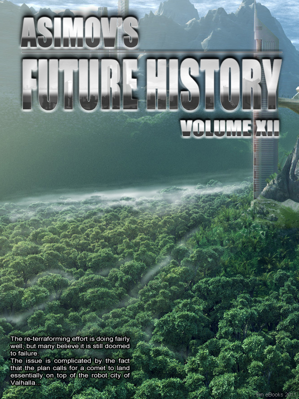 Asimov's Future History Volume 12