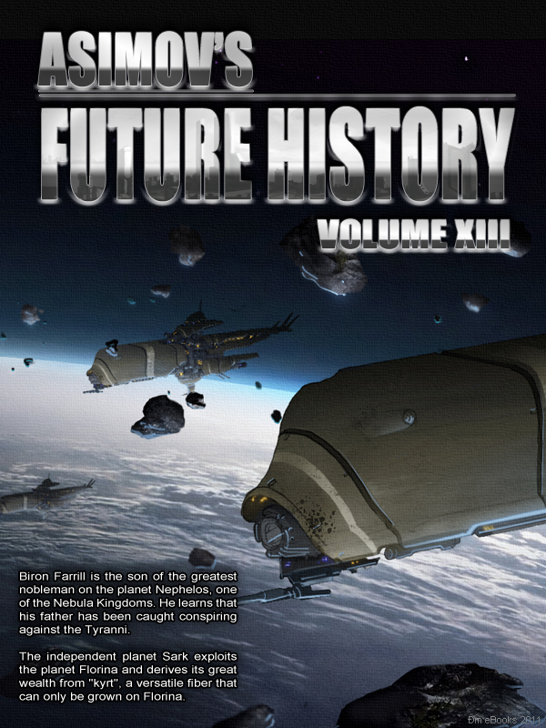Asimov's Future History Volume 13
