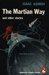 The Martian Way and Other Stories