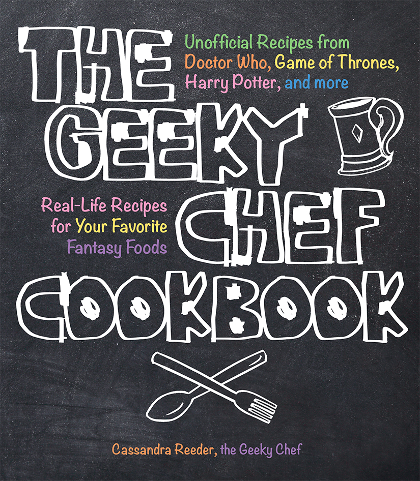 The Geeky Chef Cookbook